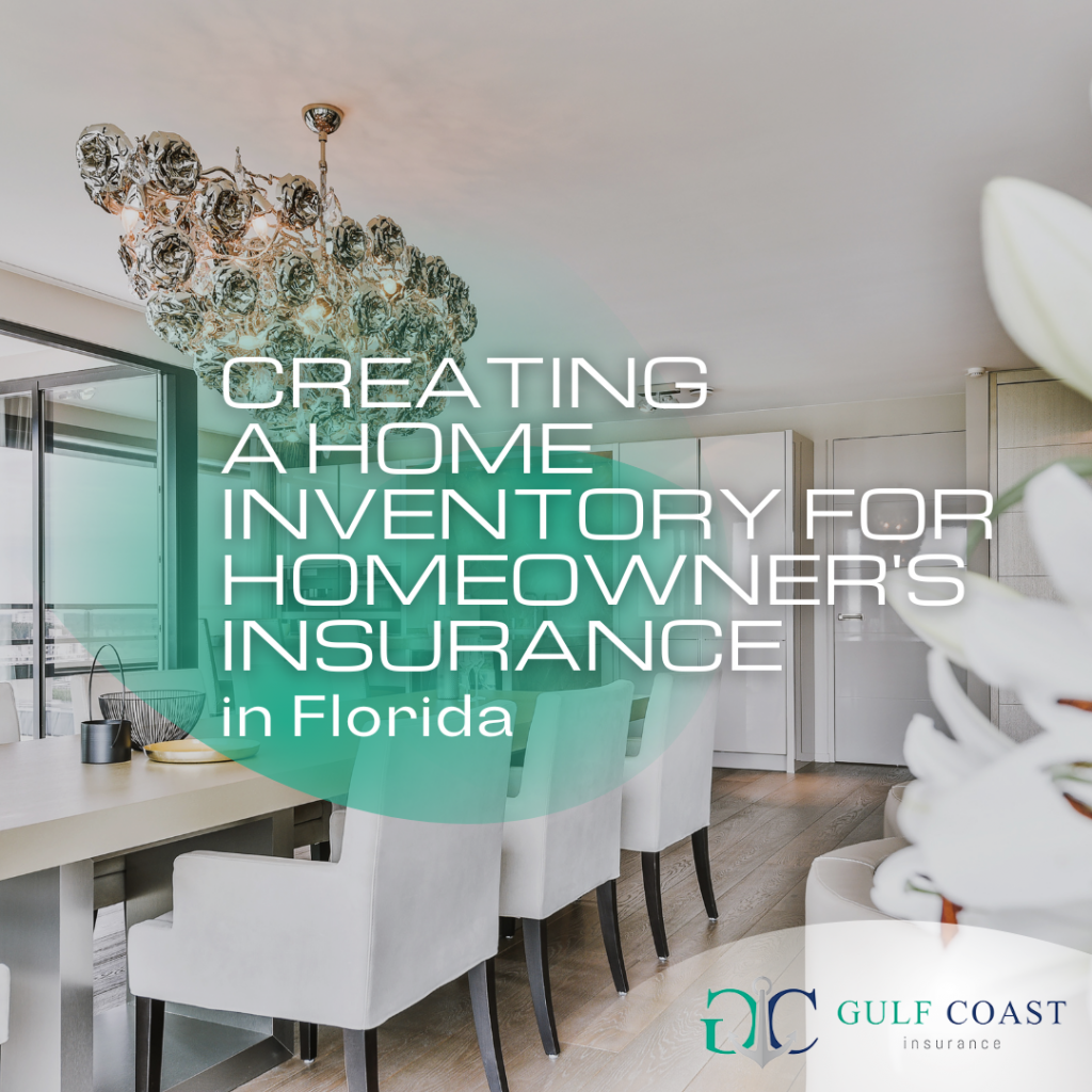 Creating a home inventory for my homeowner’s insurance | home insurance companies Pensacola | homeowners insurance quotes Pensacola | best homeowners insurance company Pensacola