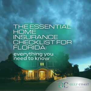 Essential Home Insurance Checklist for Florida | best car insurance companies Pensacola | cheap auto insurance policy Pensacola | home insurance companies Pensacola | best homeowners insurance company Pensacola | commercial insurance company Pensacola