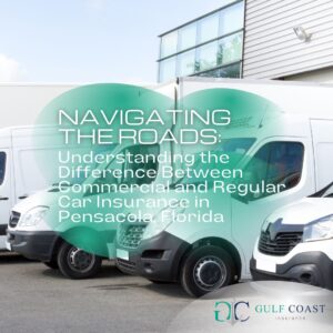 Difference Between Commercial and Regular Car Insurance in Pensacola, Florida | Cheap Car Insurance | best car insurance companies in Pensacola | best car insurance company in Pensacola | cheap auto insurance policy in Pensacola | car insurance quotes in Pensacola