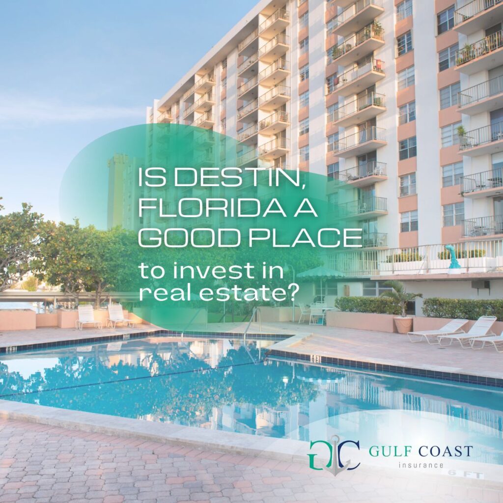 invest in real estate Destin, Florida | insurance | auto, car, home, house, business