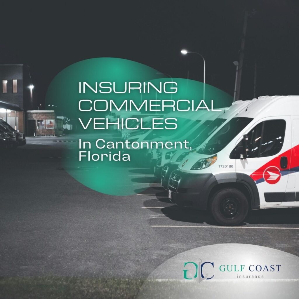 Insuring Commercial Vehicles in Cantonment