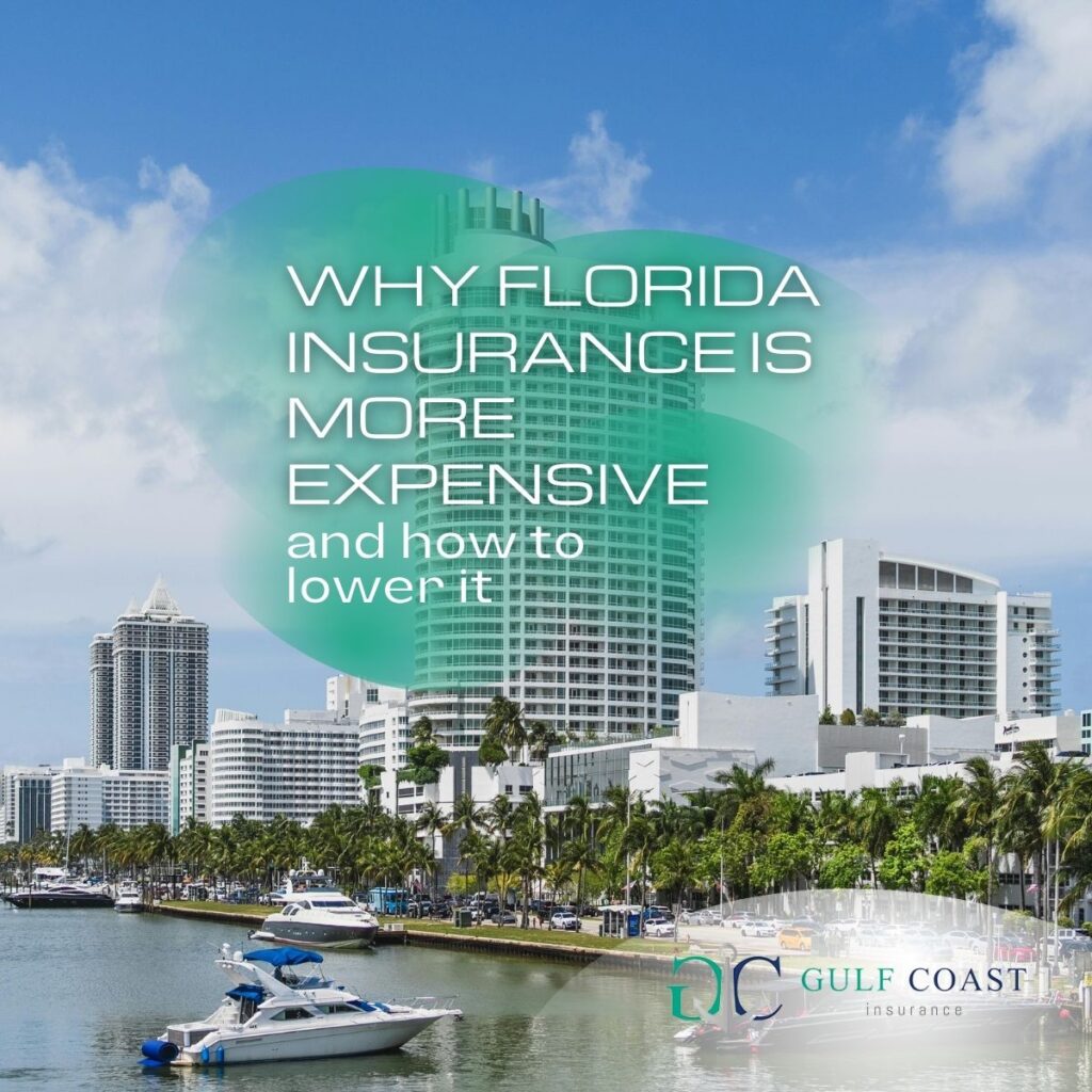 Why Florida Insurance Is More Expensive