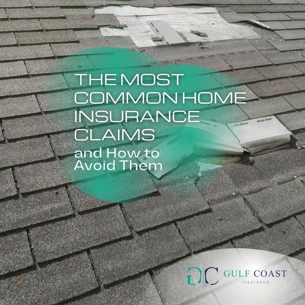 Most Common Home Insurance Claims