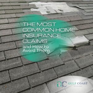 Most Common Home Insurance Claims
