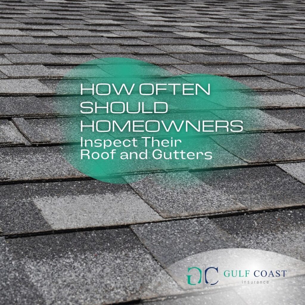 How Often Should Homeowners Inspect Their Roof and Gutters?