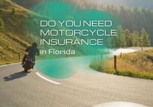 Do You Need Motorcycle Insurance in Florida?